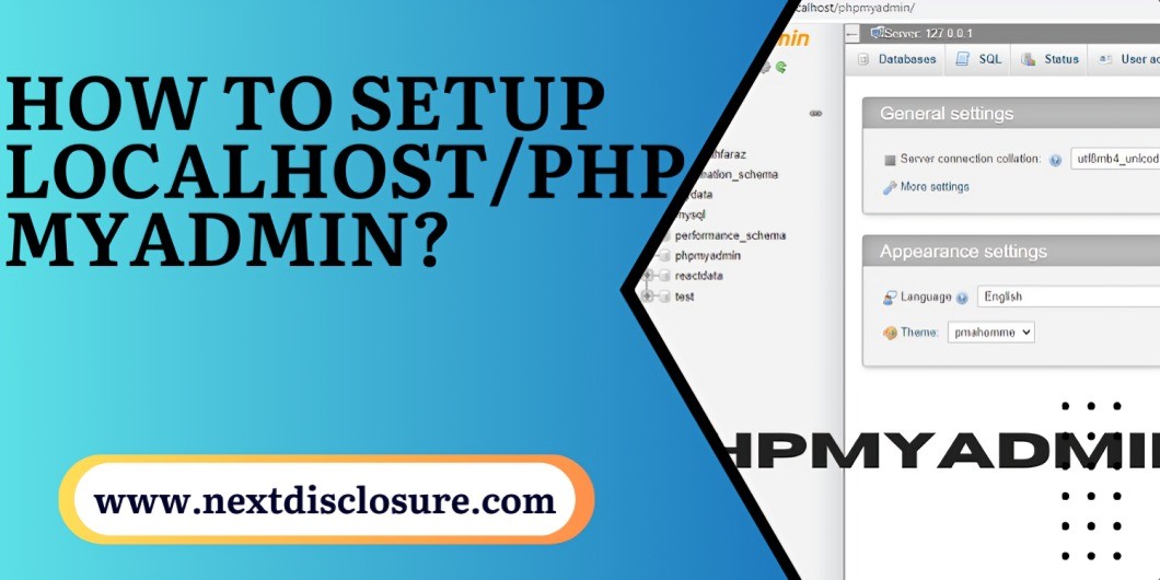 Localhost/phpMyAdmin: Simplifying Database Management for Web